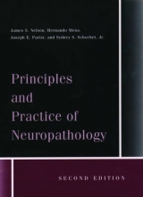 Principles and Practice of Neuropathology - Nelson, James S.