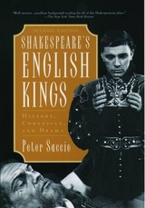 Shakespeare's English Kings - Saccio, Peter
