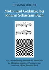 Motiv und Gedanke bei Johann Sebastian Bach - Henning Möller