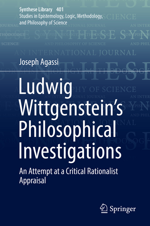 Ludwig Wittgenstein’s Philosophical Investigations - Joseph Agassi