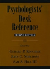 Psychologists' Desk Reference - Koocher, Gerald P.; Norcross, John C.; Hill, Sam S.