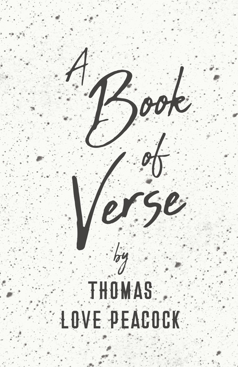 Book of Verse by Thomas Love Peacock -  Thomas Love Peacock