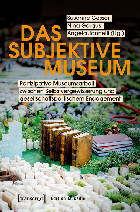 Das subjektive Museum - 