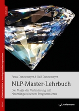 NLP-Master-Lehrbuch - Ralf Dannemeyer, Petra Dannemeyer