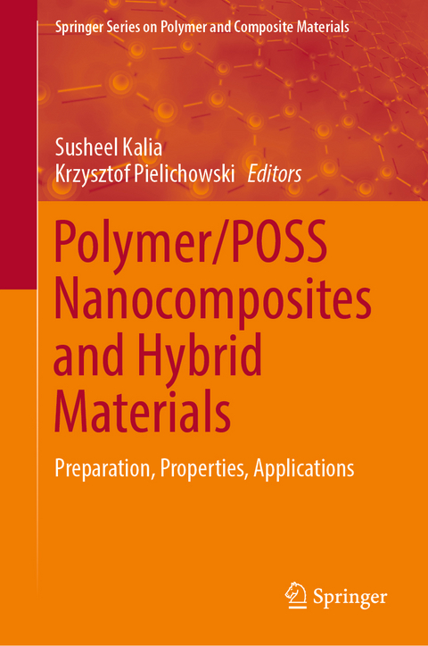 Polymer/POSS Nanocomposites and Hybrid Materials - 