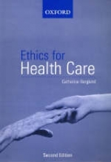 Ethics for Health Care - Berglund, Catherine Anne