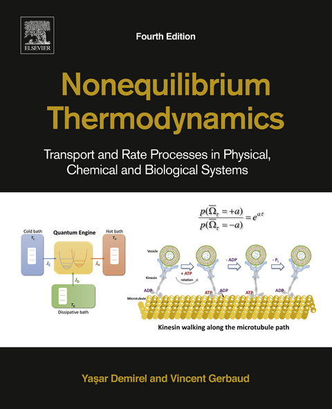 Nonequilibrium Thermodynamics -  Yasar Demirel,  Vincent Gerbaud