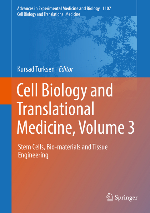 Cell Biology and Translational Medicine, Volume 3 - 