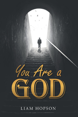You Are a God - Liam Hopson