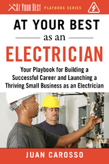 At Your Best as an Electrician -  Juan Carosso