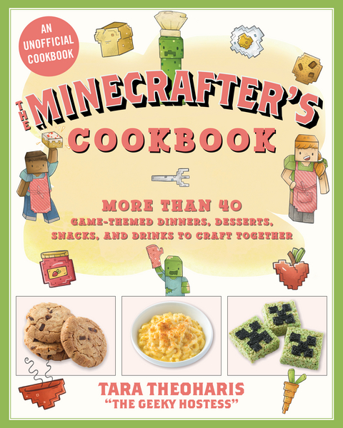 Minecrafter's Cookbook -  Tara Theoharis
