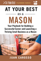 At Your Best as a Mason -  Juan Carosso