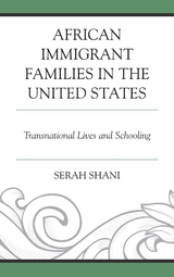 African Immigrant Families in the United States -  Serah Shani