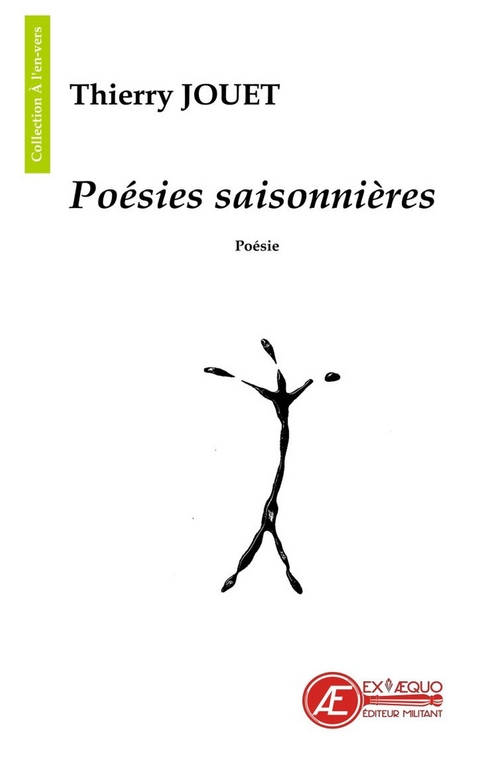 Poesies saisonnieres -  THIERRY JOUET