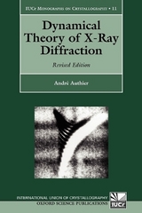 Dynamical Theory of X-Ray Diffraction - Authier, André