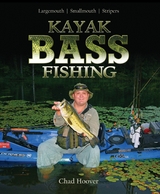 Kayak Bass Fishing -  Chad Hoover