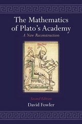 The Mathematics of Plato's Academy - Fowler, David