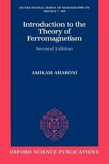 Introduction to the Theory of Ferromagnetism - Aharoni, The Late Amikam