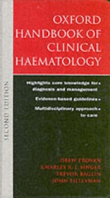 Oxford Handbook of Clinical Haematology - Provan, Drew; Singer, Charles G.; Baglin, Trevor; Lilleyman, J.S.