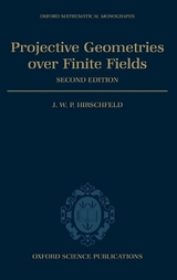 Projective Geometries over Finite Fields - Hirschfeld, J. W. P.