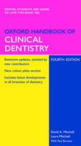 Oxford Handbook of Clinical Dentistry - Mitchell, David A.