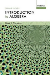 Introduction to Algebra - Cameron, Peter J.