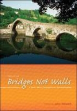 Bridges Not Walls: A Book About Interpersonal Communication - Stewart, John