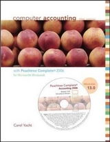 Computer Accounting with Peachtree Complete 2006, Release 13.0 - Yacht, Carol