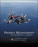 Project Management with Student CD and MS Project CD - Gray, Clifford; Larson, Erik