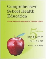 Comprehensive School Health Education - Meeks, Linda; Heit, Philip; Page, Randy