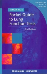 McGraw-Hill's Pocket Guide to Lung Function Tests - Hancox, Bob; Whyte, Ken