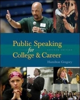 Public Speaking for College and Career - Gregory, Hamilton