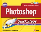 Photoshop QuickSteps - Matthews, Marty; Matthews, Carole