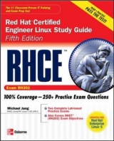 RHCE Red Hat Certified Engineer Linux Study Guide (Exam RH302) - Jang, Michael