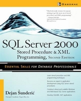 SQL Server 2000 Stored Procedure & XML Programming, Second Edition - Sunderic, Dejan