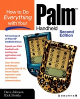 How to Do Everything with Your Palm Handheld - Johnson, Dave; Broida, Rick