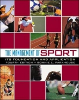 The Management of Sport: Its Foundation and Application - Parkhouse, Bonnie