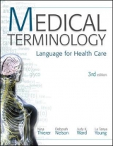 MP Medical Terminology: Language for Health Care w/Student CD-ROMs and Audio CDs - Thierer, Nina; Nelson, Deb; Ward, Judy; Young, La Tonya