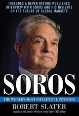 Soros: The Life, Ideas, and Impact of the World's Most Influential Investor - Slater, Robert