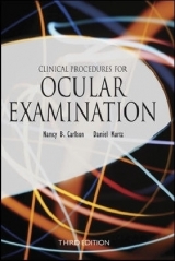 Clinical Procedures for Ocular Examination, Third Edition - Carlson, Nancy; Kurtz, Daniel