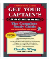 Get Your Captain's License, Third Edition - Wing, Charlie