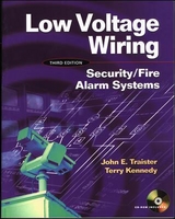 Low Voltage Wiring: Security/Fire Alarm Systems - Kennedy, Terry; Traister, John