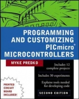 Programming and Customizing PICmicro (R) Microcontrollers - Predko, Myke