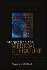 Interpreting the Medical Literature - Gehlbach, Stephen