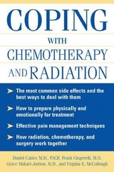 Coping With Chemotherapy and Radiation Therapy - Cukier, Daniel