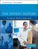 The Patient History: Evidence-Based Approach - Tierney, Lawrence; Henderson, Mark