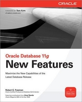 Oracle Database 11g New Features - Freeman, Robert