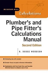 Plumber's and Pipe Fitter's Calculations Manual - Woodson, R.