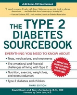 The Type 2 Diabetes Sourcebook - Drum, David; Zierenberg, Terry