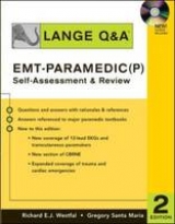 Lange Q&A: EMT-Paramedic (P) Self Assessment and Review, Second Edition - Westfal, Richard; Santa Maria, Gregory
